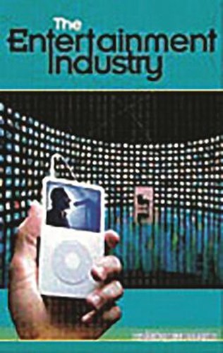 The entertainment industry - the,